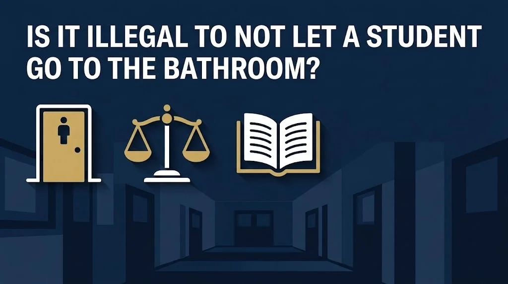 Denying a student bathroom access