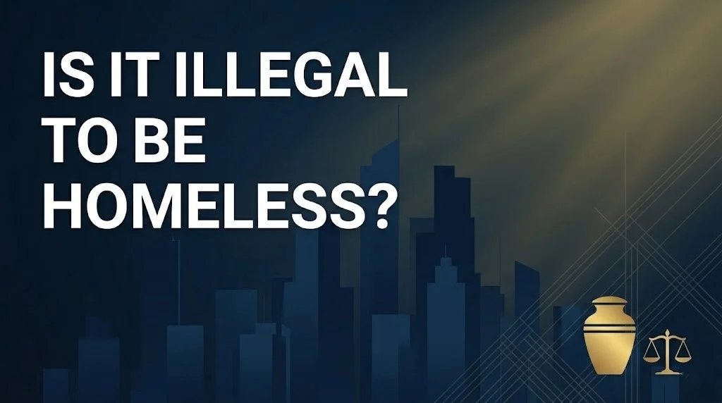 being homeless is not itself a crime