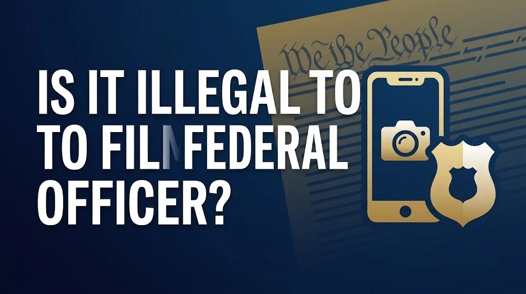 film a federal officer in public