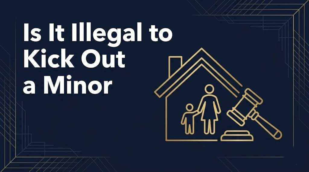 kicking out a minor child