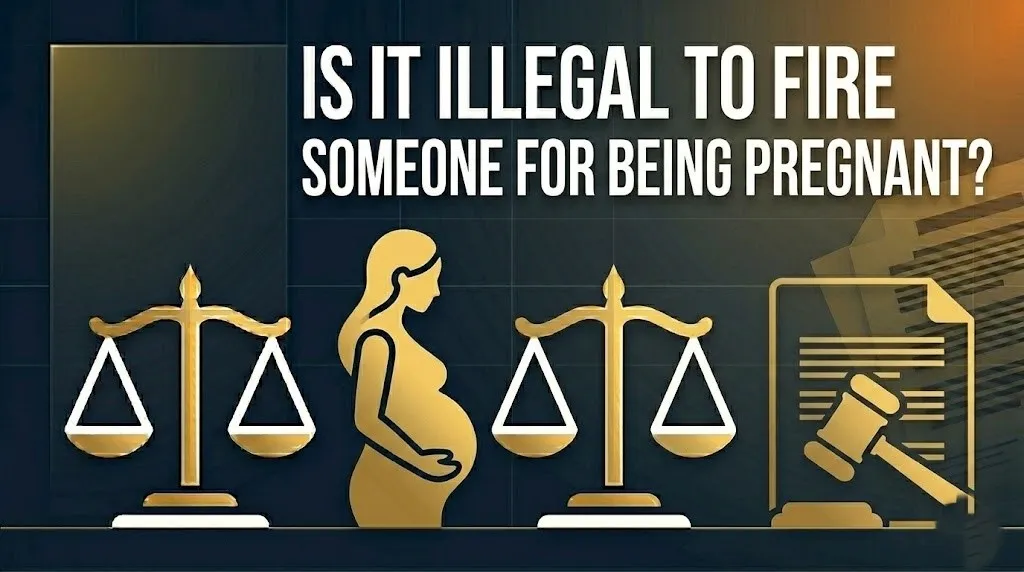 fire someone for being pregnant.