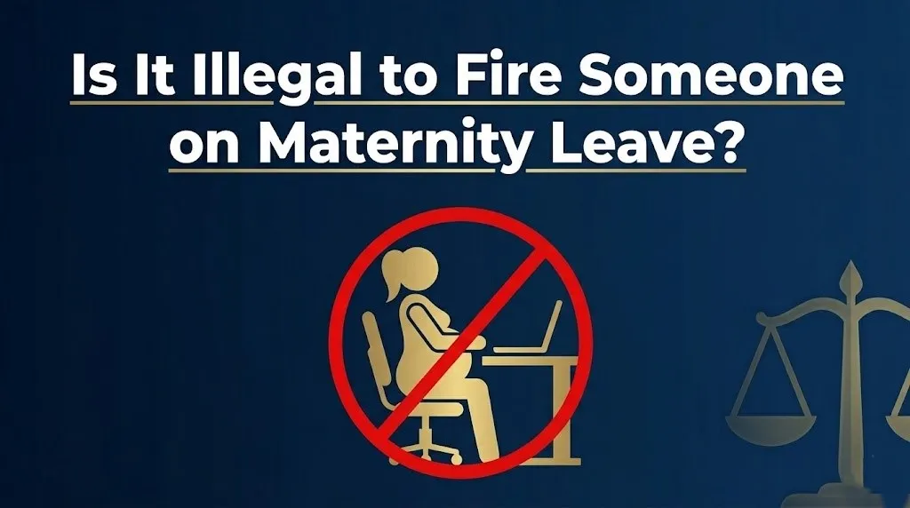firing someone on maternity leave